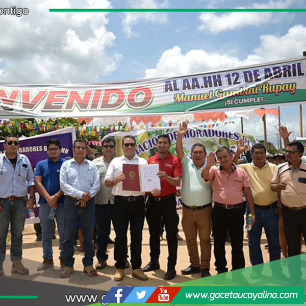 Gobernador Gambini entrega predio revertido a Municipalidad de Coronel Portillo