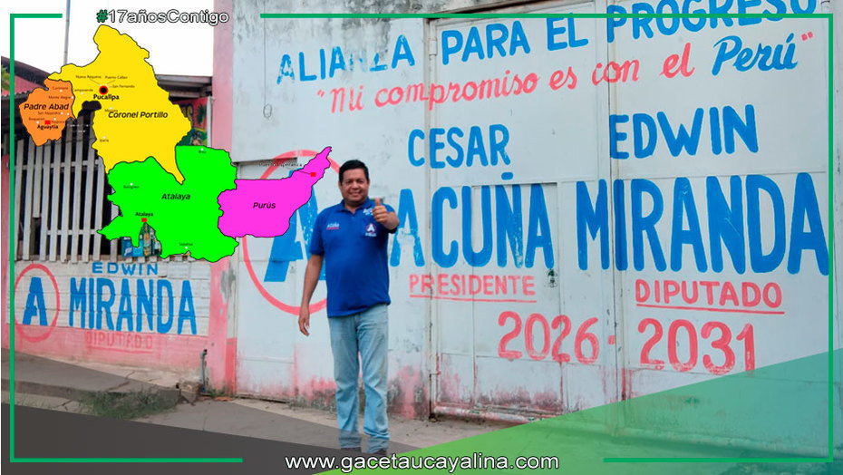 Candidato a Diputado por APP envía mensaje a la Región Ucayali por su Aniversario