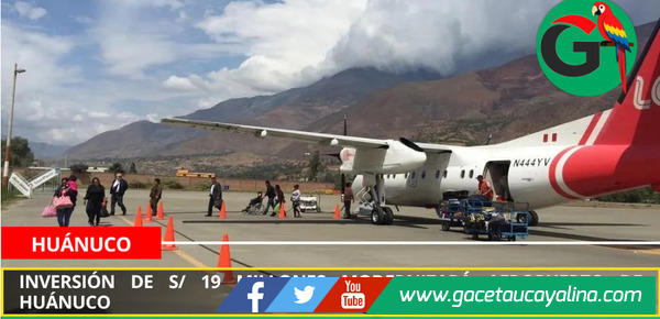 Inversión de S/ 19 millones modernizará aeropuerto de Huánuco