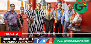 Corte de Ucayali fortalece diálogo con comunidades ashaninka de Atalaya