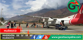 Inversión de S/ 19 millones modernizará aeropuerto de Huánuco