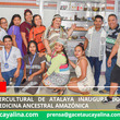 Hospital Intercultural de Atalaya inaugura botiquín para fortalecer medicina ancestral amazónica