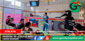 Hospital de Atalaya intensifica charlas educativas para prevenir casos dengue