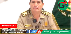 Comisario de Yurimaguas figura como “no habido” por requisitoria judicial