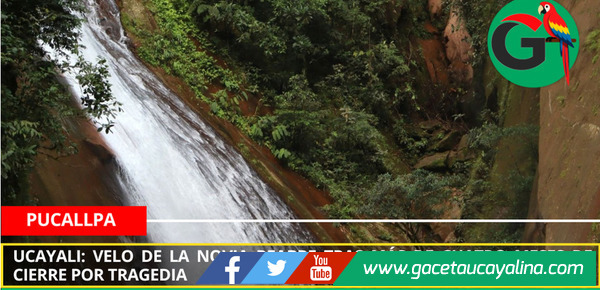 Ucayali: Velo de la Novia reabre tras más de cuatro meses de cierre por tragedia