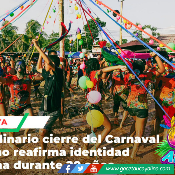 Atalaya celebró 20 años del Carnaval con unidad cultural